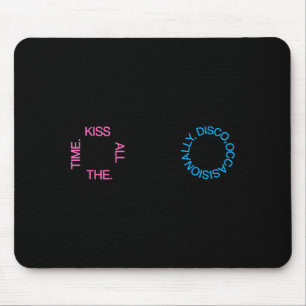 Küss Allzeit Disco Gelegentlich Design Mousepad