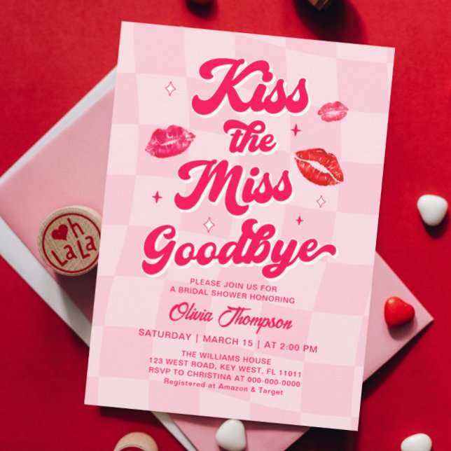 Küss das Miss-Goodbye-Brautparty Einladung (Von Creator hochgeladen)