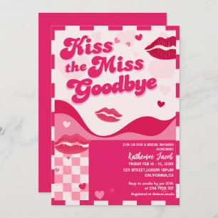Küss das Miss Goodbye Valentines Brautparty Einladung