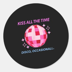 Küss den ganzen Disco-Zeitraum gelegentlich Runder Aufkleber
