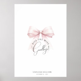 Küss die Miss Goodbye Keepake Poster