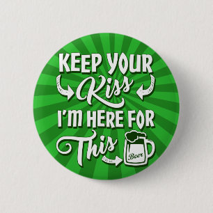 Küss Me Funny Irish nicht Button