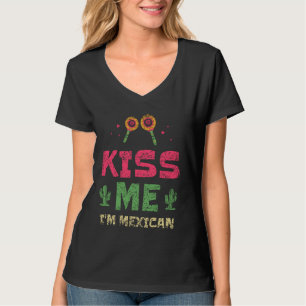 Küss Me Ich bin mexikanischer Lover Country Proud  T-Shirt