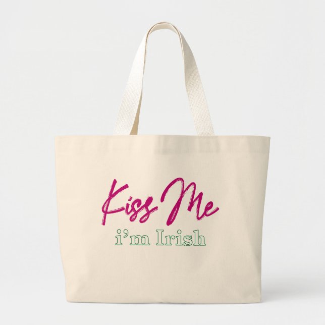 'küss me i'm irish' T - Shirt Jumbo Stoffbeutel (Vorne)