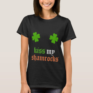Küss meine Kleeblätter St. Patrick's Day T-Shirt