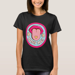 Küß mich Blume Zunge raus Valentinstag Frauen Mich T-Shirt