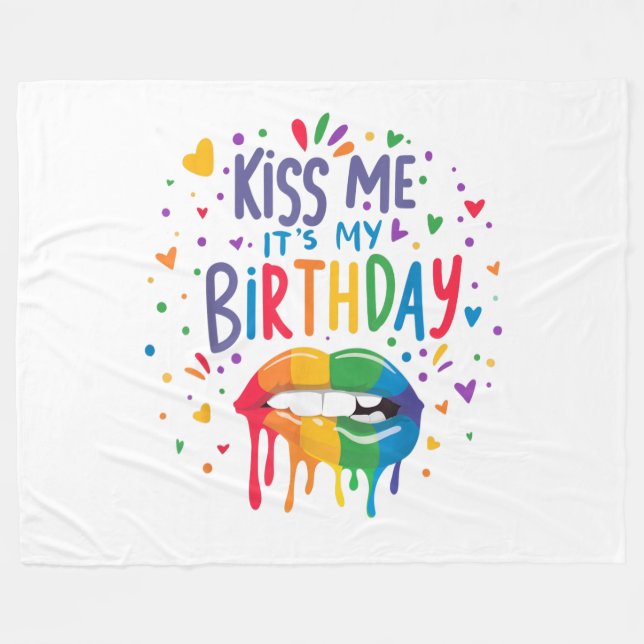 Küss mich, es ist mein Geburtstag Fleecedecke (Vorderseite (Horizontal))