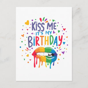 Küss mich, es ist mein Geburtstag Postkarte
