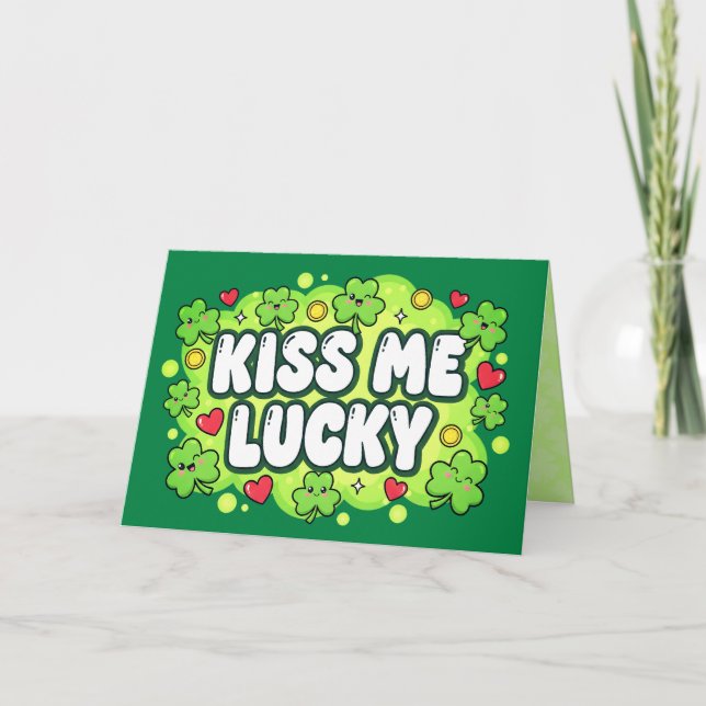 Küss mich Glück St. Patrick's Day Karte (Vorderseite)