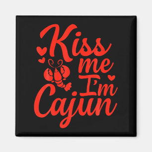 Küss mich, ich bin Cajun Valentinstag St. Patricks Magnet