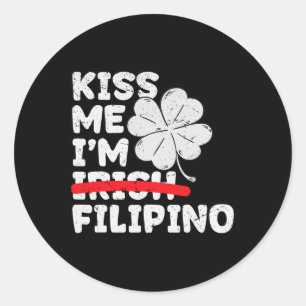 Küss mich, ich bin Filipino Lustiger St. Patrick's Runder Aufkleber