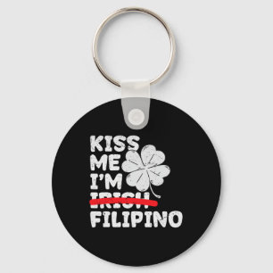 Küss mich, ich bin Filipino Lustiger St. Patrick's Schlüsselanhänger