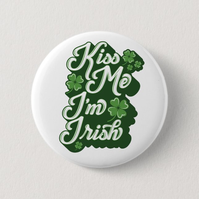 KÜSS MICH, ICH BIN IRE! / Button Pin (Vorderseite)