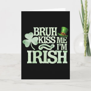 Küss mich, ich bin Ire Lustiger St. Patrick Tag Karte