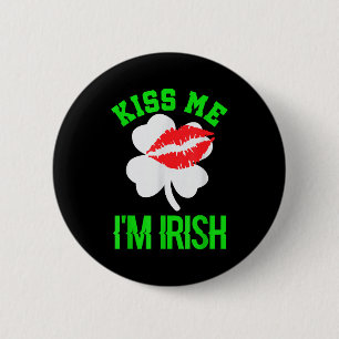 Küss mich, ich bin Ire St. Patricks Day Button