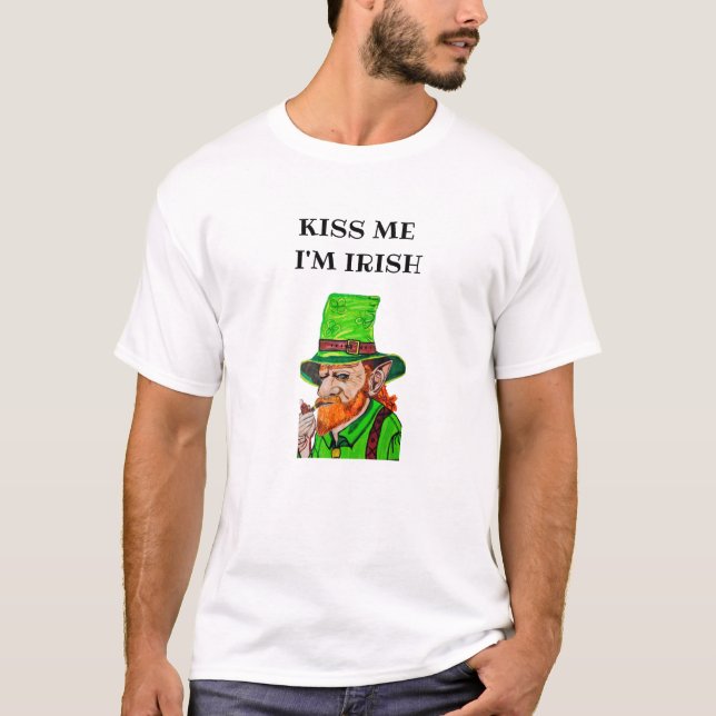 KÜSS MICH, ICH BIN IRE  T-Shirt (Vorderseite)