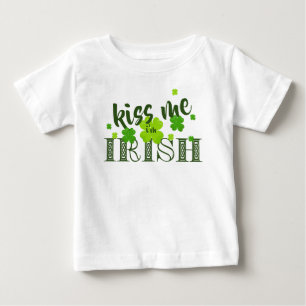 Küss mich, ich bin irisch Kleeblatt Grün St. Patri Baby T-shirt