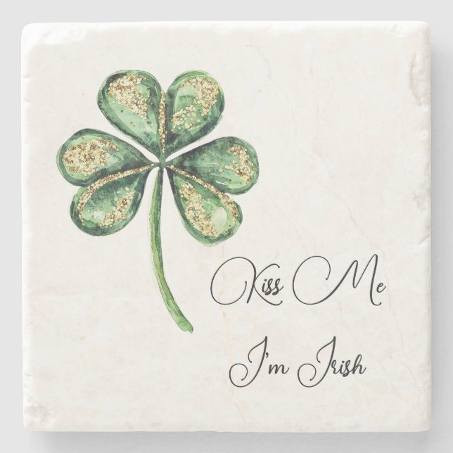 Küss mich, ich bin irisch Kleeblatt St. Patrick's  Steinuntersetzer (Vorderseite)