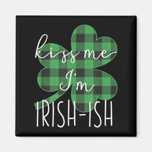 Küss mich, ich bin irisch-lustig St. Patricks Day Magnet