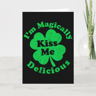 Küss mich, ich bin magisch leckerer Shamrock St. P Karte