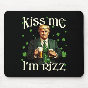 Küss mich, ich bin Rizz Trump St. Patricks Tag Iri Mousepad