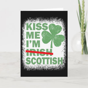 Küss mich, ich bin schottisch Lustiger St. Patrick Karte
