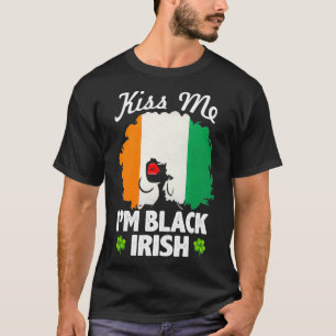 Küss mich, ich bin schwarz-irisch St. Patrick's Da T-Shirt