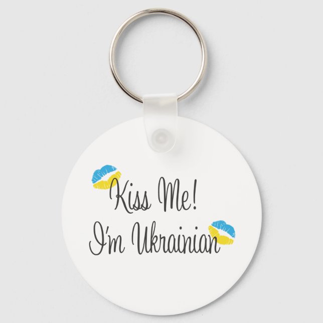 Küss mich! Ich bin Ukrainerin Schlüsselanhänger (Vorderseite)