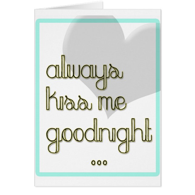 Küss mich immer gut blaues Herz (Vorne)