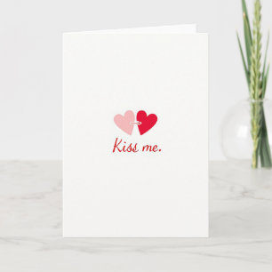 Küss mich Liebesromantikkarte Karte