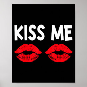 Küss mich lustiges Paart-Shirt Valentinstag Paar M Poster