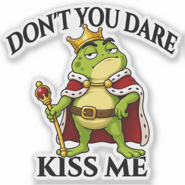 Küss mich nicht, Froschkönig Aufkleber (Vorderseite)