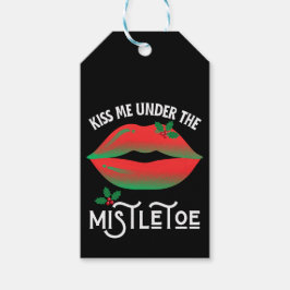Küss mich unter dem Mistletoe Funny Ugly Weihnacht Geschenkanhänger