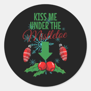 Küss mich unter dem Mistletoe Weihnachten des sonn Runder Aufkleber