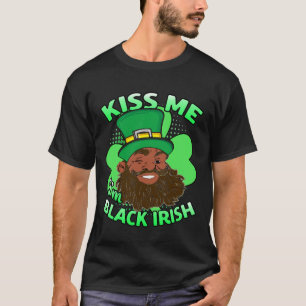 Küss mir, ich bin Black Irish Leprechaun T-Shirt