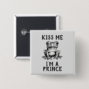 Küss mir, ich bin ein Prinzessin Button