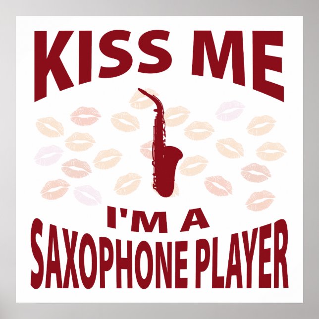 Kuss mir, ich bin ein Saxophonspieler Poster (Vorne)