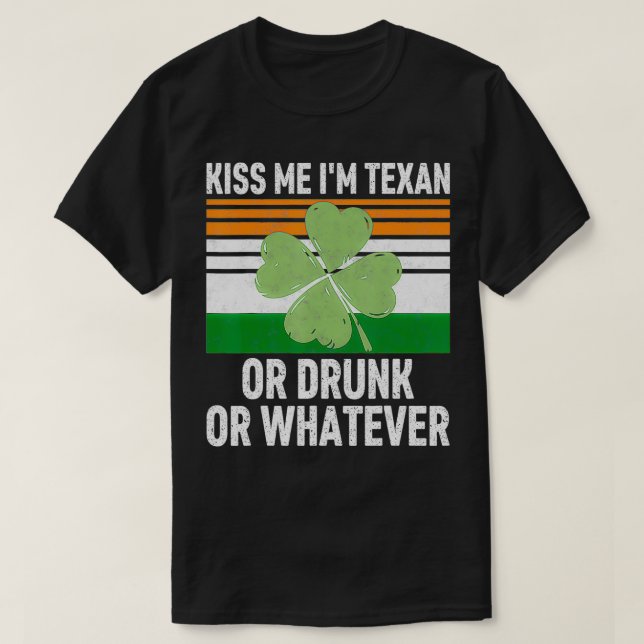 Küss mir, ich bin entweder Betrunken oder was auch T-Shirt (Design vorne)