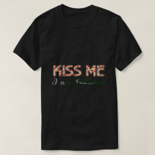 Kuss mir, ich bin Pakistanisches Funny Typografy C T-Shirt