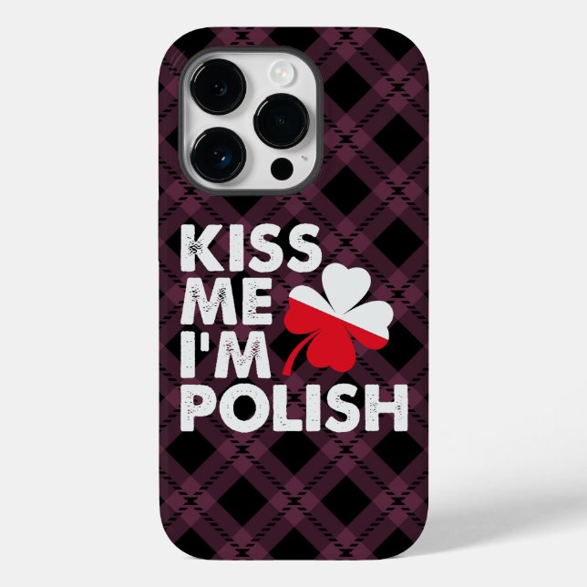 Kuss mir Ich bin Polnischer Funny St Patricks Day  Case-Mate iPhone Hülle (Rückseite)