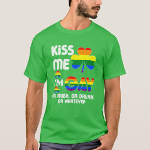 Küss mir, ich bin schwul oder irisch oder Betrunke T-Shirt