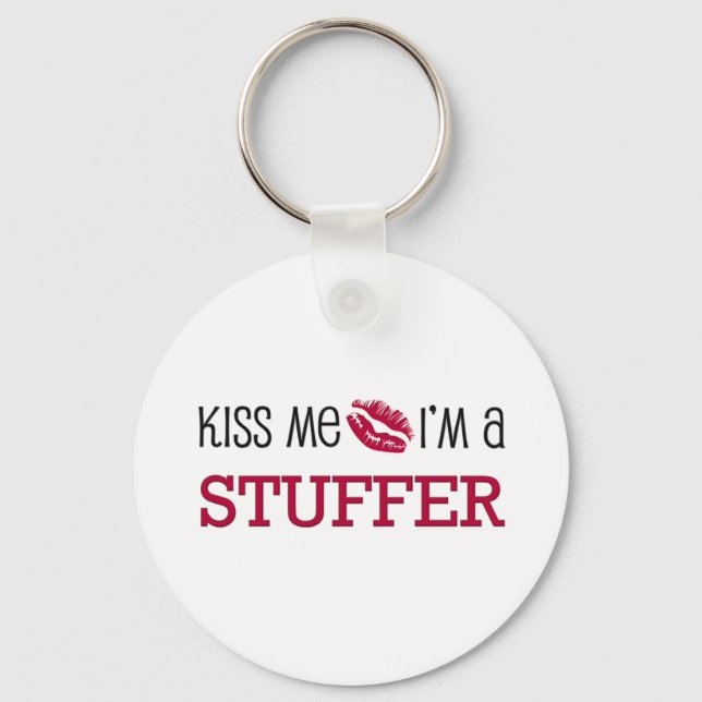Kuss mir, ich bin STUFFER Schlüsselanhänger (Vorderseite)