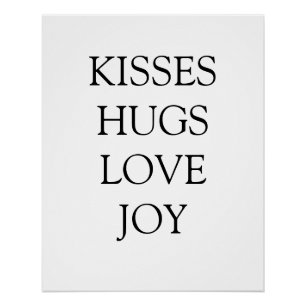 Küsse Umarmungen Liebe Freude Inspiration Motivati Poster