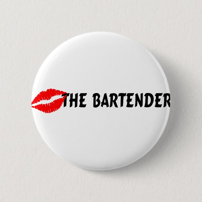 Küssen Sie den Barkeeper Button (Vorderseite)