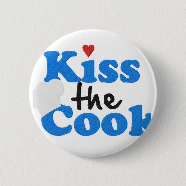 Küssen Sie den Koch Button (Vorderseite)