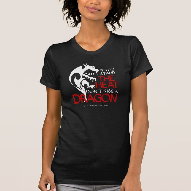 Küssen Sie einen Drachen T-Shirt (Vorderseite)