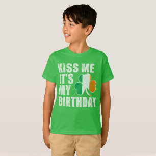 Küssen Sie mich, den es mein Geburtstag ist T-Shirt