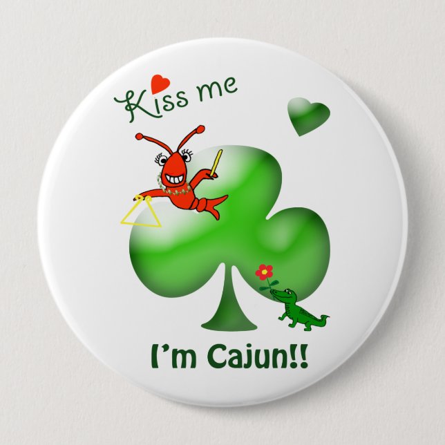 Küssen Sie mich, den ich Cajun St Patrick Button (Vorderseite)