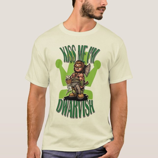 küssen Sie mich, den ich dwarvish bin T-Shirt (Vorderseite)