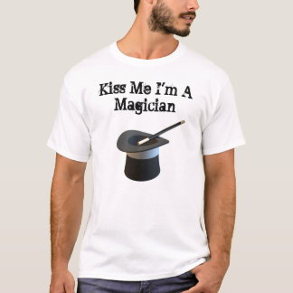Küssen Sie mich, den ich ein Magier bin T-Shirt
